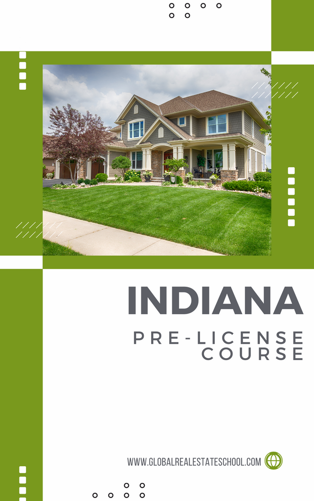 Indiana Real Estate Brokers Course Global Real Estate School