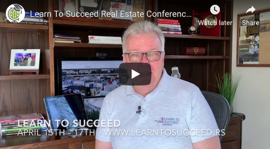 Learn to Succeed Real Estate Conference, Belgrade, Serbia