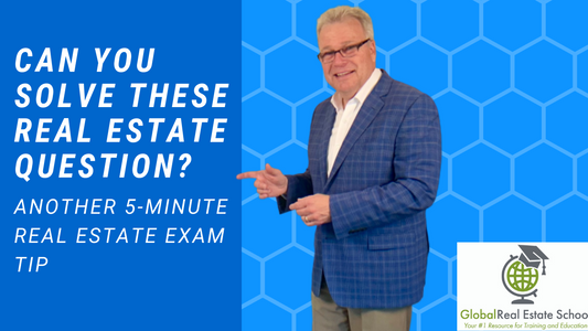 Can You Solve This Real Estate Exam Question?