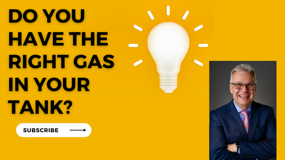 Do You Have the Right GAS in Your Tank?