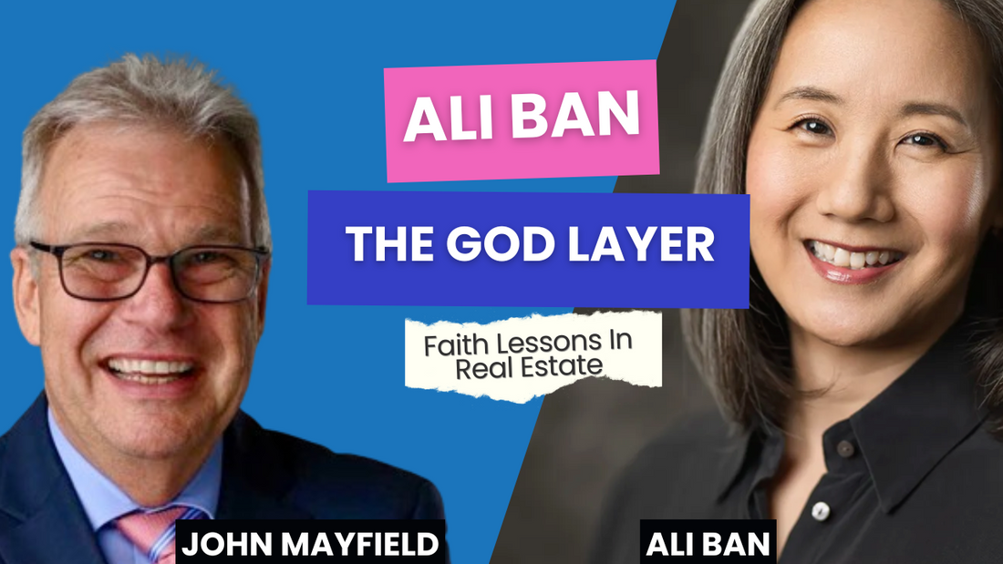 Interview with Ali Ban - Author of The God Layer - Faith Lessons in Real Estate.