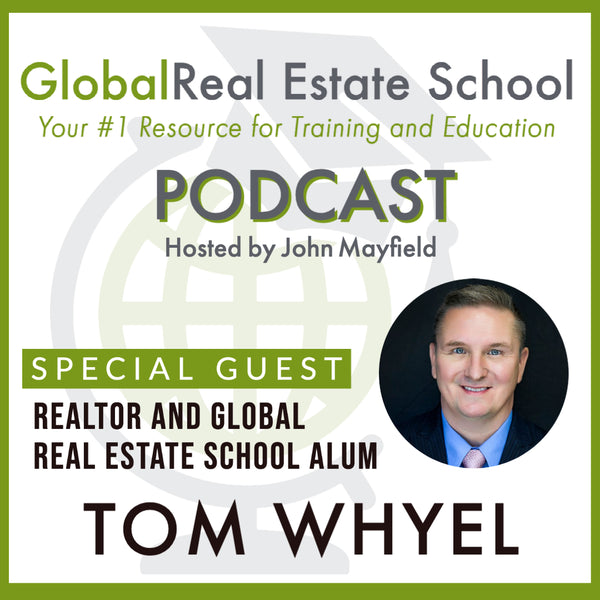 Tips on Passing the Real Estate Exam with special guest Global Real Estate School Alum Tom Whyel