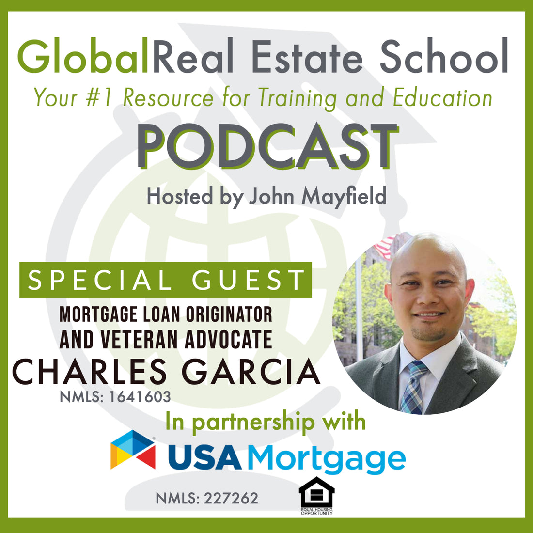 Debunking Misconceptions of VA Loans, with special guest, Mortgage Loan Originator Charles Garcia!