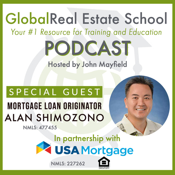 Making First-Time Homeownership Possible with Special Guest Alan Shimozono
