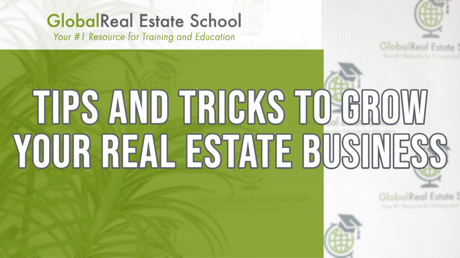 Sales and Marketing Tips To Help You GROW Your Real Estate Business
