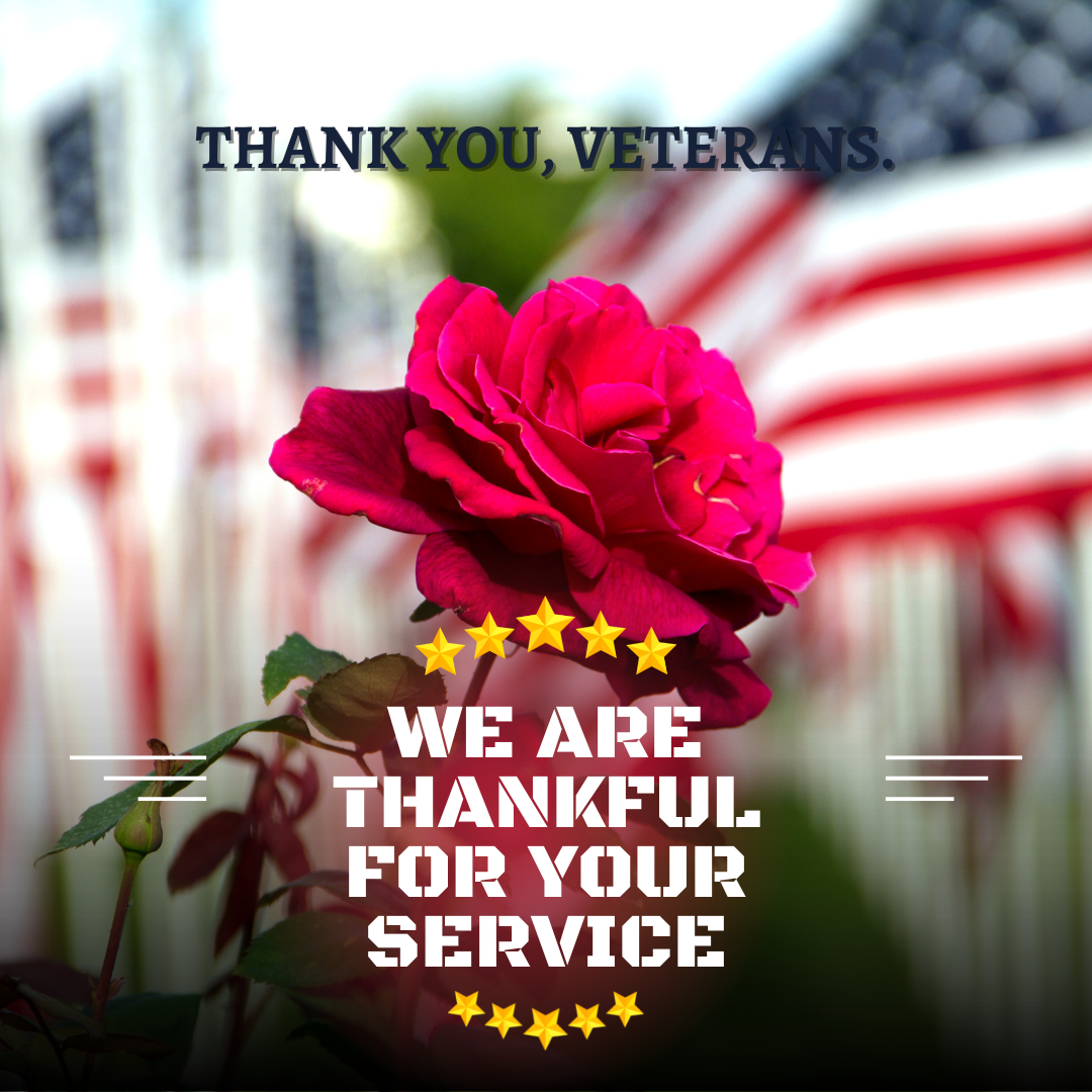 Thank You, Veterans, for Your Service!