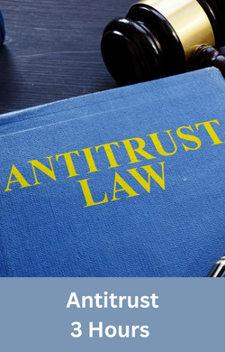 Antitrust three hour continuing education class