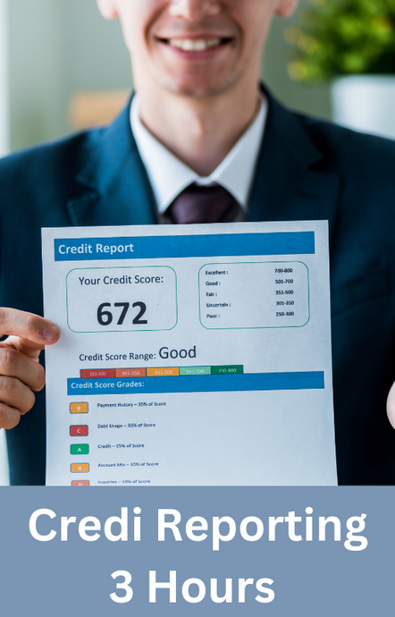 Credit Reporting C.E. Course, three hours of credit